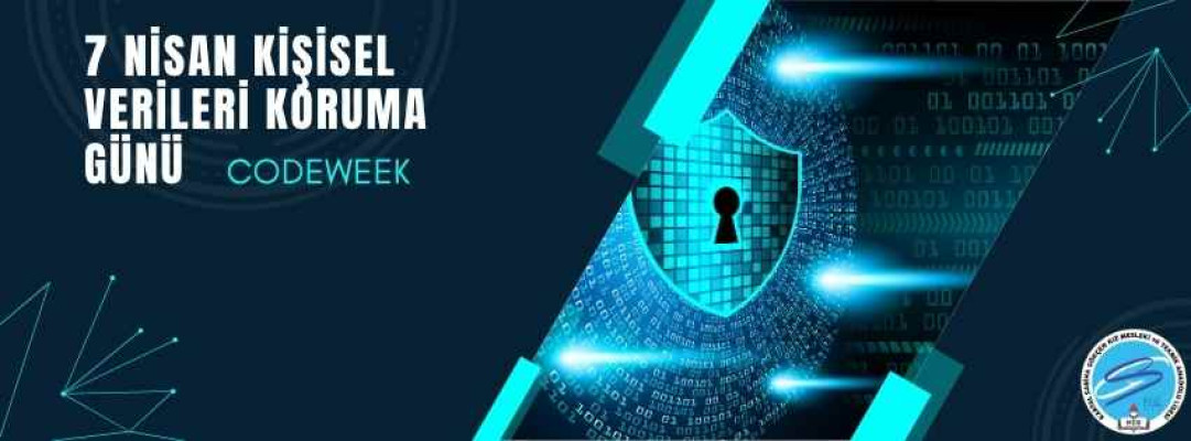 7 Nisan Kişisel Verileri Koruma Günü